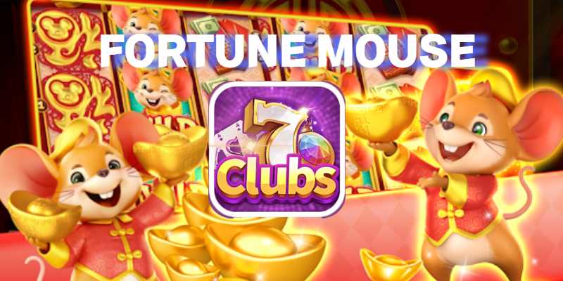 7clubs Kinh Nghiệm Chơi Fortune Mouse Đặc Biệt