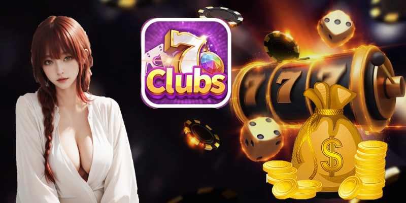 Tặng Thưởng Lớn Cho Lần Đầu Nạp Tiền Tại 7clubs