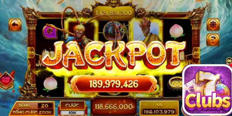 7clubs Chỉ Mẹo Chơi Jackpot Tây Du Ký Siêu Đơn Giản