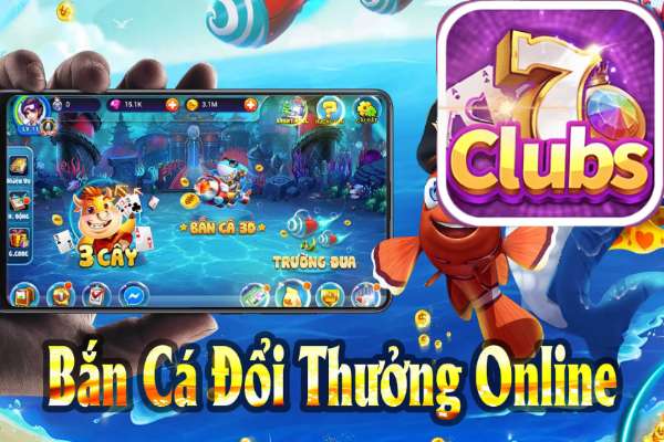 Kiếm Tiền Khủng Cùng Game Bắn Cá Online 7clubs	